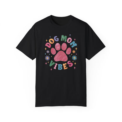 Dog Mom Vibes Shirt - Dog Lover Shirt Black