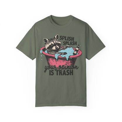 Funny Graphic Raccoon Shirt - Splish Splash Your Opinion is Trash Moss