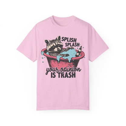 Funny Graphic Raccoon Shirt - Splish Splash Your Opinion is Trash Blossom