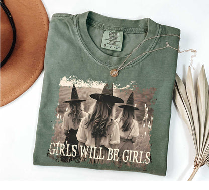 Comfort Colors Girls Will Be Girls Witch Shirt, Funny Witch Shirt