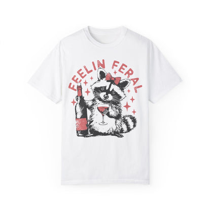 Feelin Feral Raccoon Shirt - Funny Meme Raccoon White