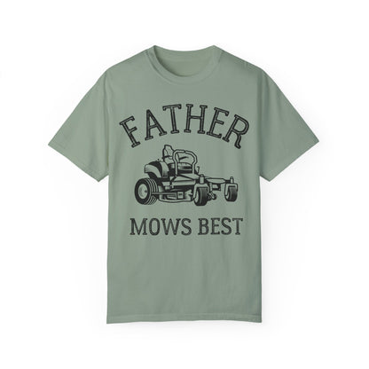 Father Mows Best Lawn Mowing Shirt | Funny Dad Gift Idea Bay