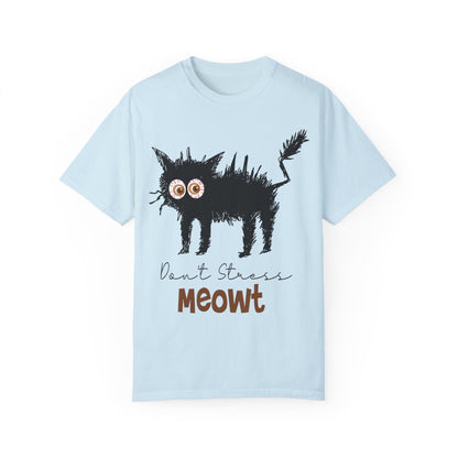 Comfort Colors Don't Stress Meowt Funny Cat Shirt Chambray