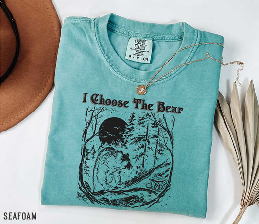 I Choose The Bear Shirt, Man or Bear Shirt, Animal Lover Shirt