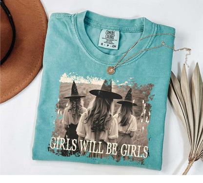 Comfort Colors Girls Will Be Girls Witch Shirt, Funny Witch Shirt