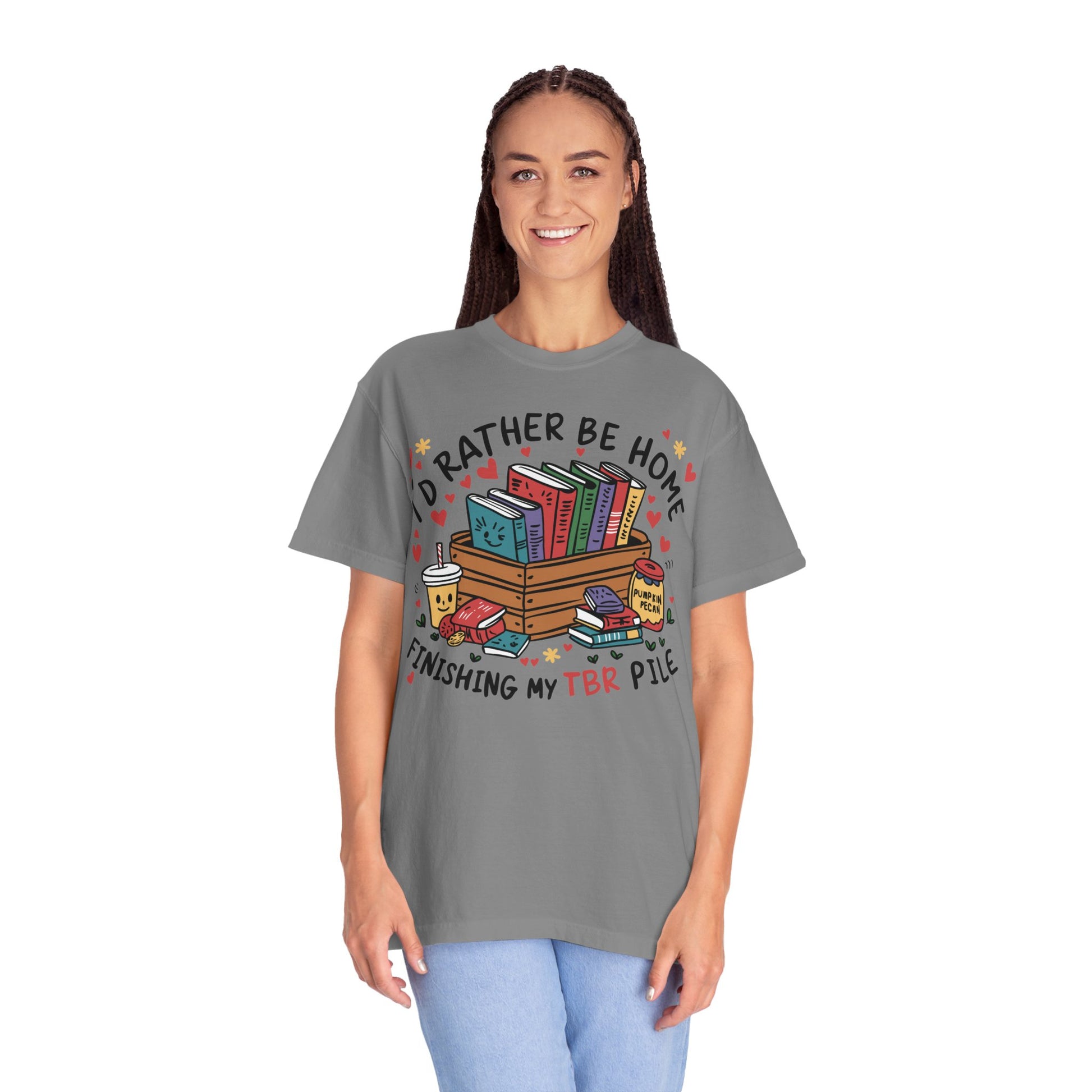 Id Rather Be Home Finishing My TBR T- Shirt | Book Lover Graphic Tee