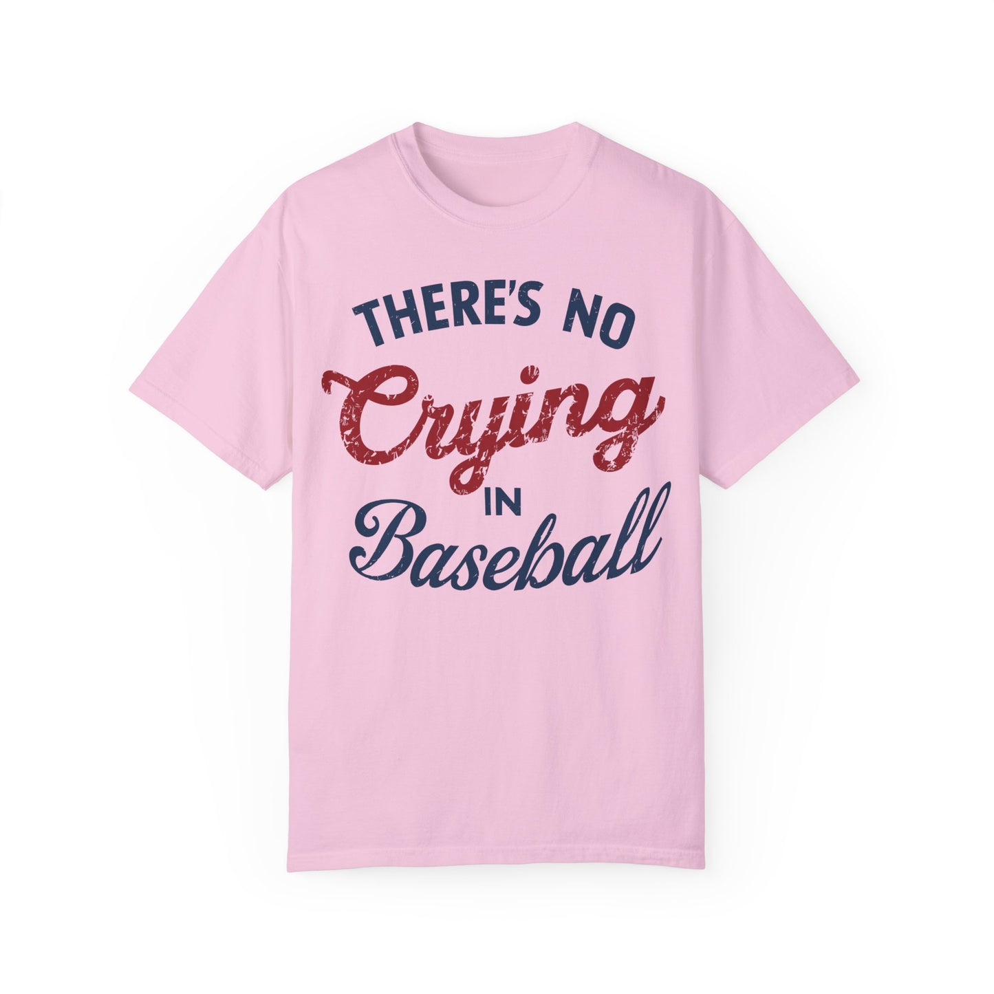 There's No Crying In Baseball Shirt - Baseball Mom Shirt Blossom