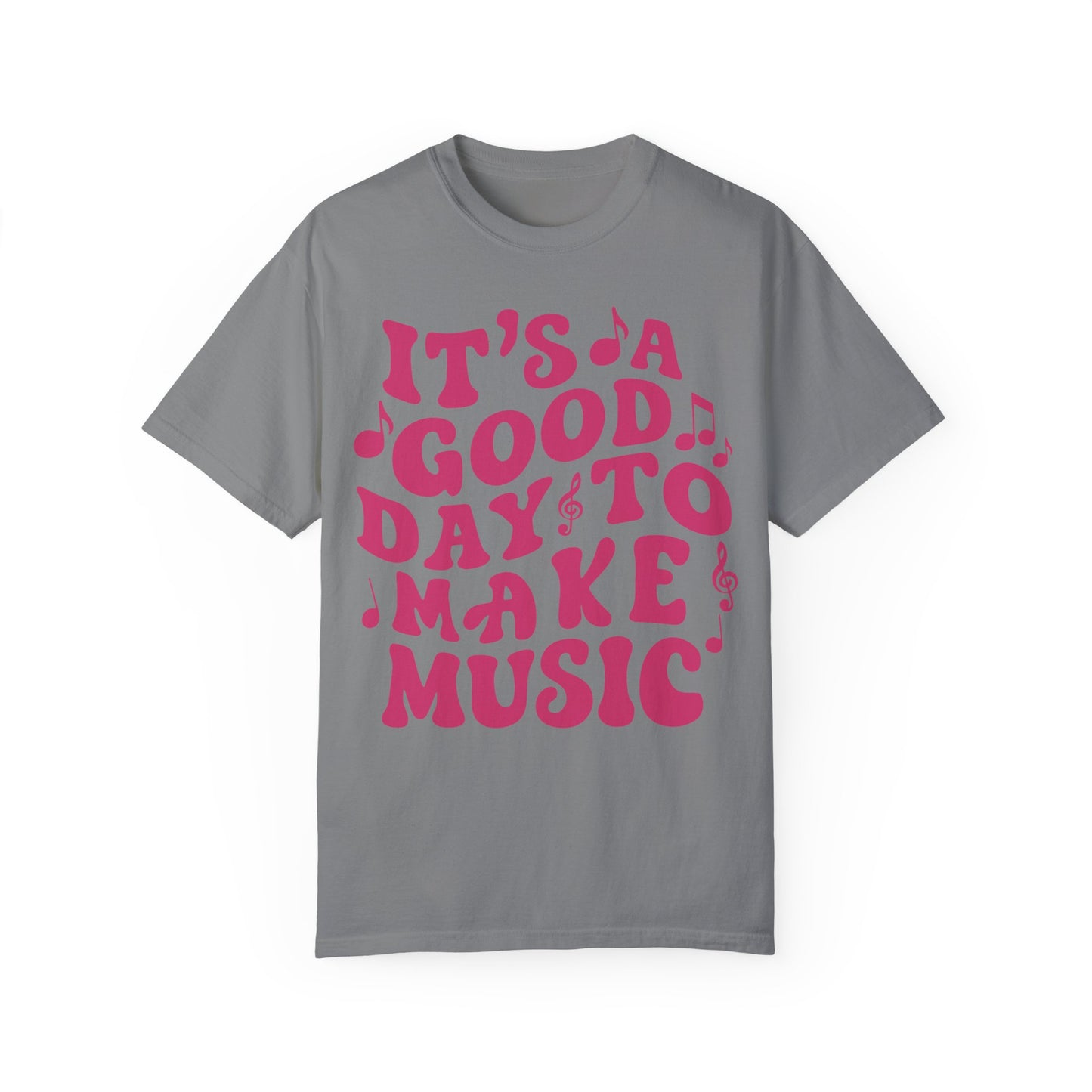 It's A Good Day To Make Music Shirt Grey