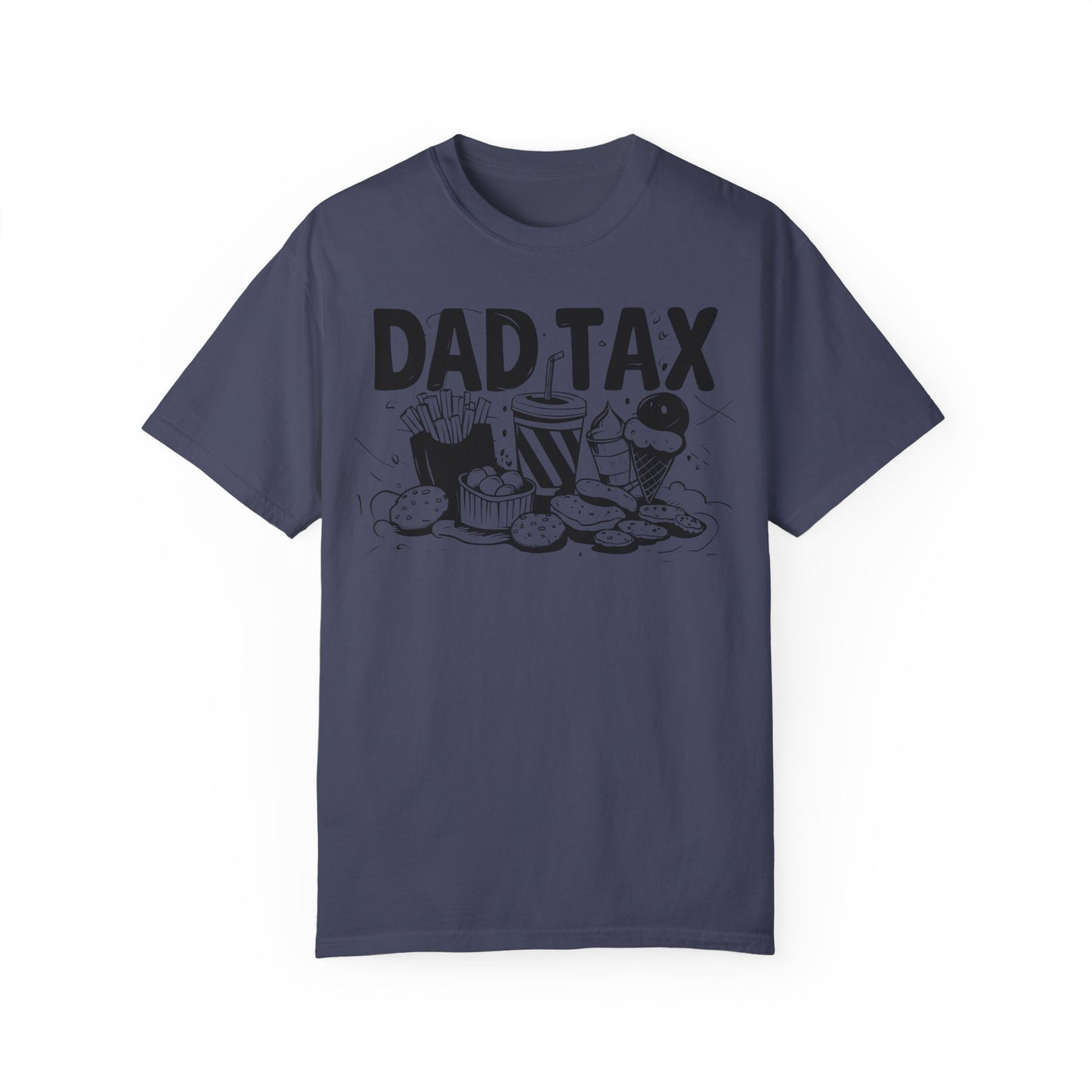 Funny Dad Tax Food Happy Fathers Day Shirt | Father's Day Gift Idea Denim