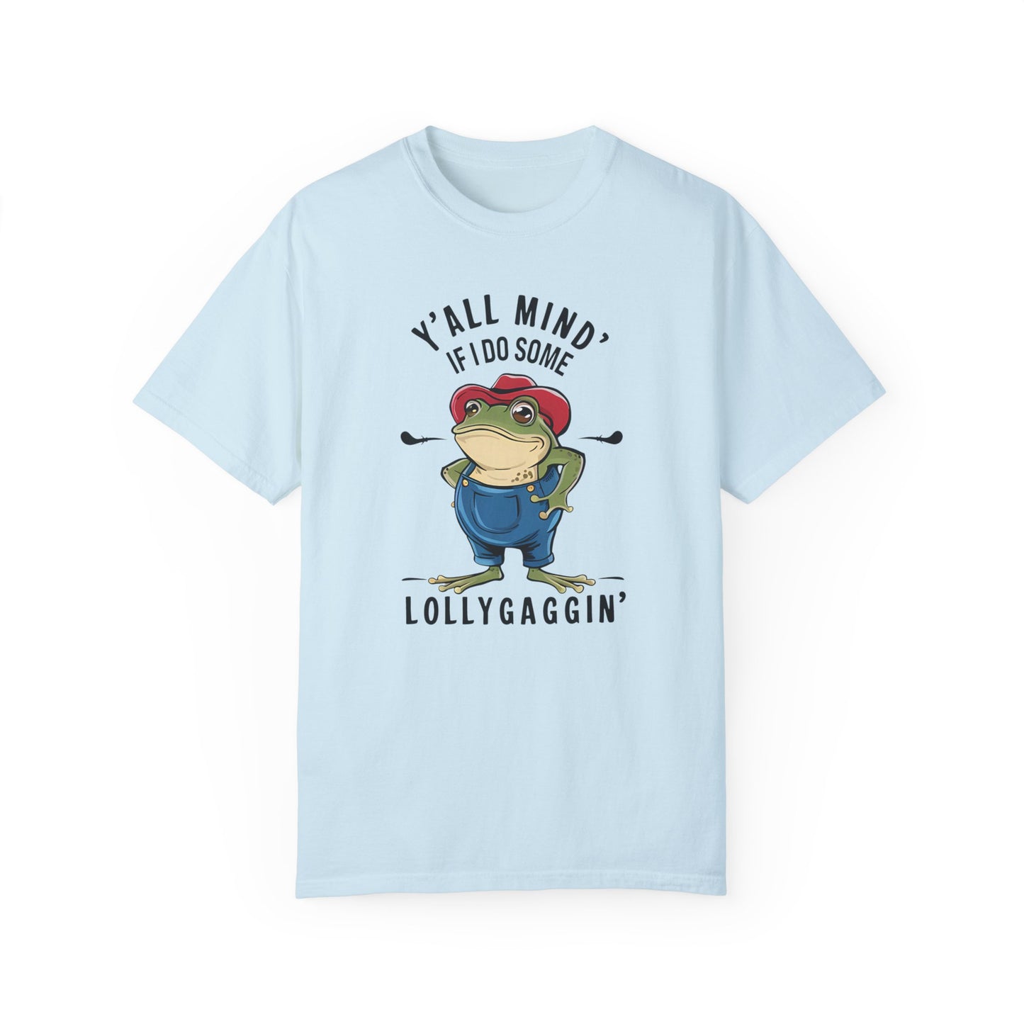 Y'all Mind If I Do Some Lollygagging Funny Frog Tshirt Chambray