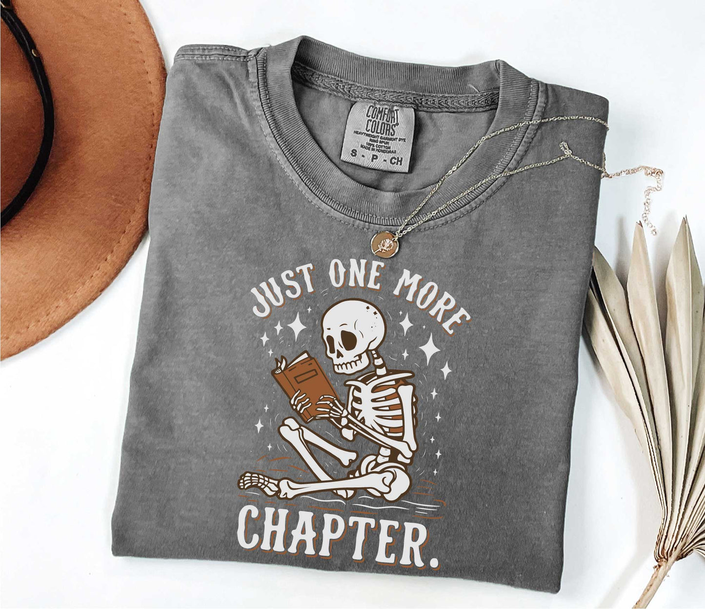 Just One More Chapter Shirt, Book Lover Shirt