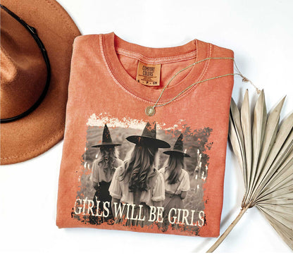 Comfort Colors Girls Will Be Girls Witch Shirt, Funny Witch Shirt