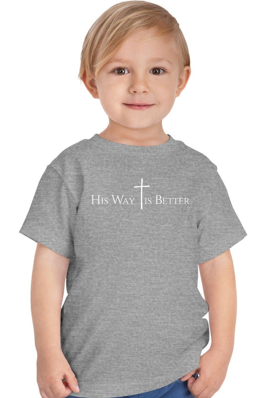 His Way is Better Christian - Toddler Tee