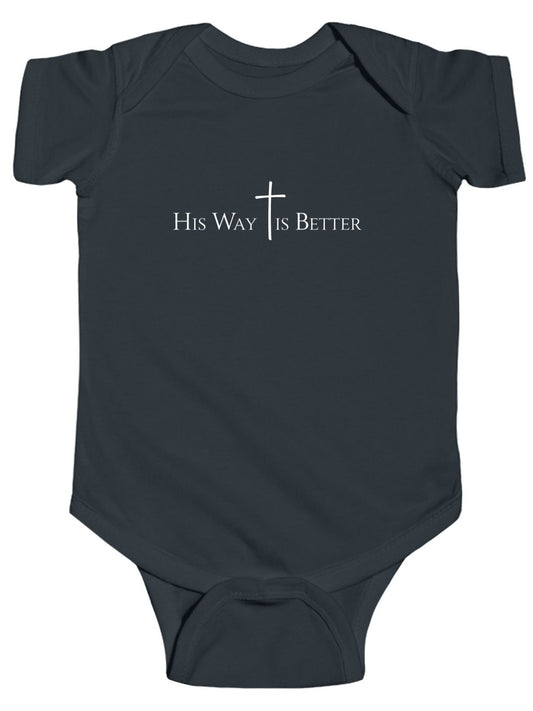 His Way is Better Christian - Baby Bodysuit