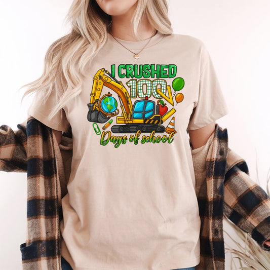 I Crushed 100 Days of School - Unisex Tee