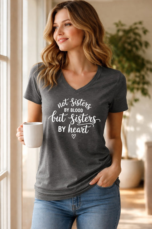 Not Sisters But Sisters By Heart, Sorority Sisters Shirt, BFF Shirt - Unisex V-Neck Tee