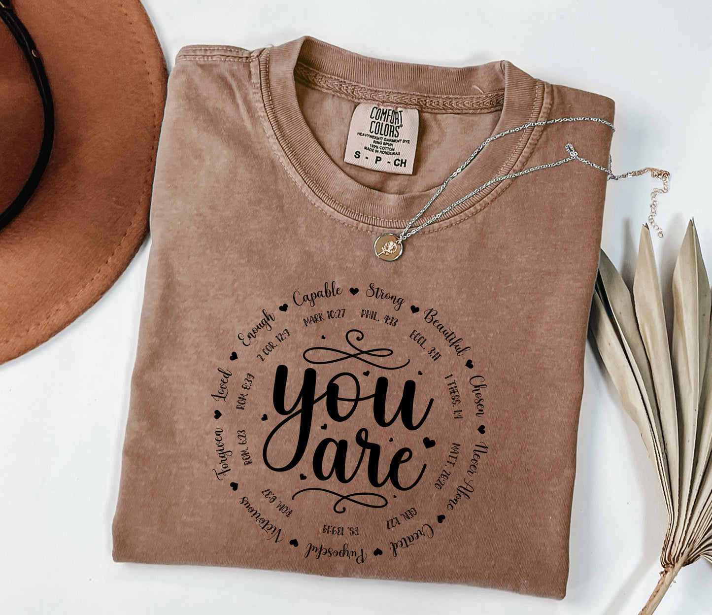 Inspirational "You Are" Comfort Colors T-Shirt - Faith-Based Design