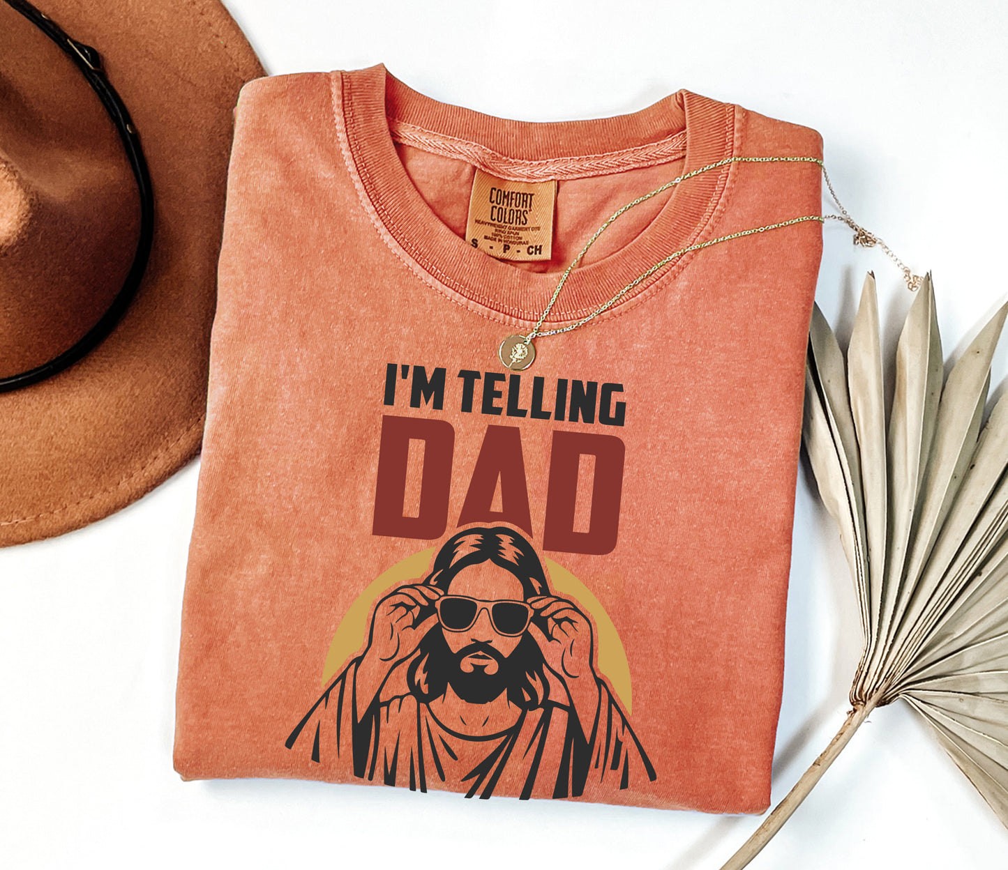 Funny Jesus "I'm Telling Dad" Comfort Colors Christian T-Shirt - Retro Faith Design