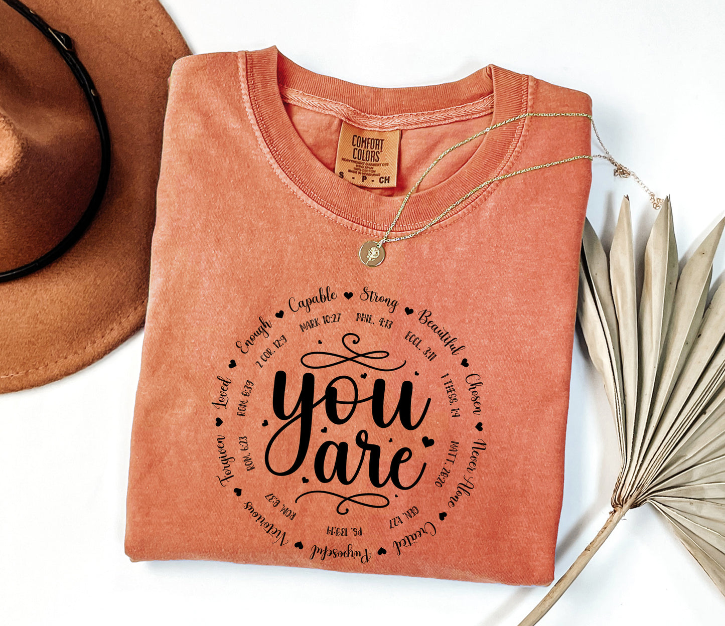 Inspirational "You Are" Comfort Colors T-Shirt - Faith-Based Design